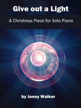 Give Out A Light piano sheet music cover